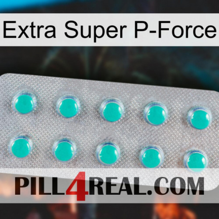 Extra Super P-Force 28